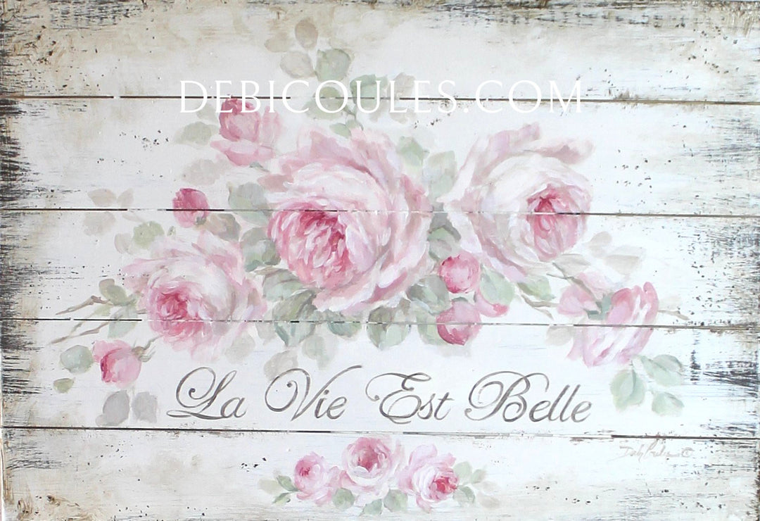 Shabby French Chic La Vie Est Belle Vintage Style Hand Painted Wood Sign Pink Roses Sign by Debi Coules